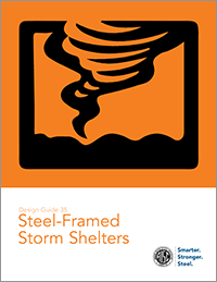 Design Guide 35: Steel-Framed Storm Shelters